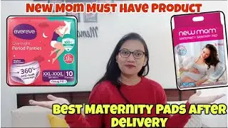 Best Maternity Pads & Periods Panties For Post Delivery 🤗 My Honest Review For Second Pregnancy🤗👶😍