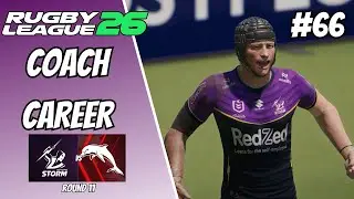 Rugby League 26 Coach Career Mode Episode 66: Phins Up
