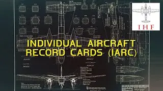 Individual Aircraft Record Cards (IARC)
