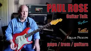 Paul Rose - Guitar Chat