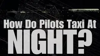 How Do Pilots Taxi At NIGHT? Atlanta Departure
