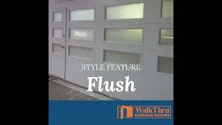 Style Feature: Flush Panel WalkThru Garage Door