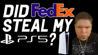 DID FEDEX STEAL MY PS5? (PLAYSTATION 5) MY STORY