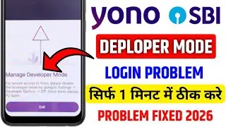 yono sbi login problem | yono sbi developer mode enabled problem | yono sbi manage developer mode