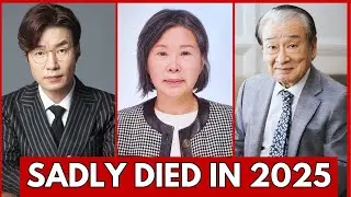 TOP KOREAN ACTORS WHO DIED IN 2025 | KOREAN ACTORS PASSED AWAY IN 2025