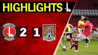 CHARLTON 2-1 NORTHAMPTON | Sky Bet League One Highlights (March 2021)