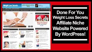 Done For You Weight Loss Secrets Affiliate Niche Website Powered By WordPress