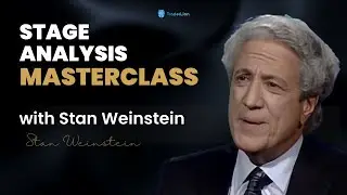 A Message from Stan Weinstein on his Stage Analysis Course