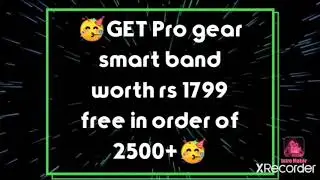 🔥🔥GET Boat Pro gear smart band worth rs 1799 free in order of 2500+