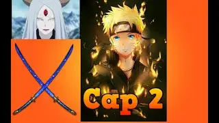 Qhps naruto era abandonado por sus padres y adoptado por Kaguya capítulo 2