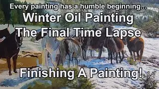 Oil Winter Horse Landscape Painting Time Lapse Tips Techniques How To Show Depth Distance Sun Light