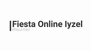Fiesta Online Iyzel Khazul Raid #1