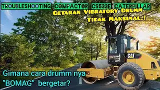 Vibro Drumm Low Power Vibro Compactor CS533E Caterpillar. Cara kerja Vibratory Drumm.