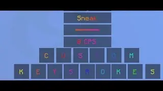 Keystrokes v5 :: Custom Keybinds, Sneak + MORE!