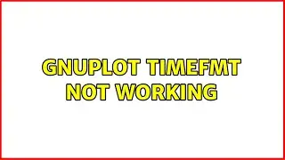 Ubuntu: Gnuplot timefmt not working