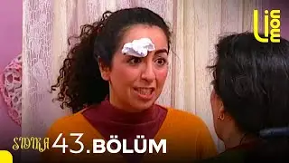 Sıdıka - 43. Bölüm