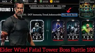 Elder Wind Fatal Tower Bosses Battle 180 & Hard Battle 164,169,176 Fight + Reward | MK Mobile