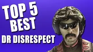 TOP 5 BEST DR DISRESPECT MOMENTS!! (TWITCH HIGHLIGHTS)
