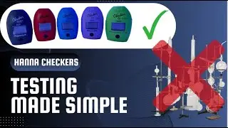 Testing made simple and stress free with Hanna Checkers