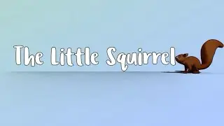 The Little Squirrel | Living English | Class 1 | Full Animation |