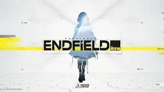 ARKNIGHTS ENDFIELD Through the Haze