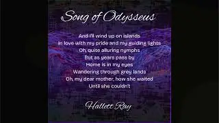 Song of Odysseus (lyric video), all tracks by Hallett Ray. English 1 Honors, Ms. Molinaro, 1/15/26