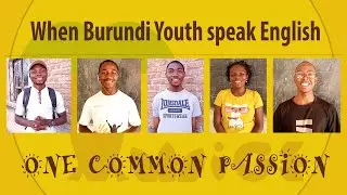 Burundi Youth speaking English