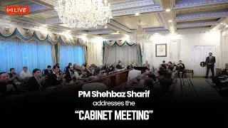 براہِ راست: وزیرِ اعظم محمد شہباز شریف کی کابینہ اجلاس میں ابتدائی گفتگو
