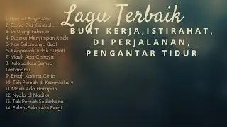PLAYLIST POP INDONESIA TERBAIK 2026| Buat Kerja, Istirahat, di Perjalanan, dan Pengantar Tidur