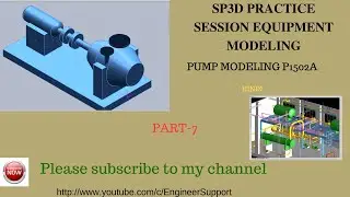 SP3D TRAINING TUTORIAL || PRACTICE EXERCISES -7 || MUPM MODELING IN SP3D ||  PO1502A ||