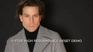 5 Step Reset For High Performers With Demonstration