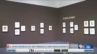 El Paso Museum of Art hosts two new exhibitions; Homage to Dante and Gods for Future Religions