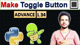 How  To Make Toggle Button In Python(Turtle)? | Event Handling Using Switch Simulation | Ad. Lec 34