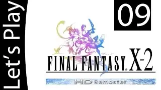 Давайте сыграем в прохождение Final Fantasy X-2 &mdash; &laquo;Тихие земли&raquo; &mdash; часть 9