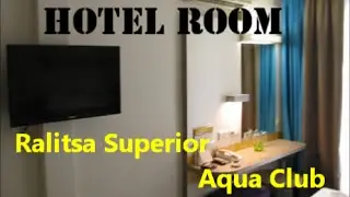 PrimaSol Ralitsa Superior Aquaclub Hotel Room.