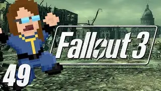 Fallout 3 [FIRST-TIME] #49 | I've Got the Archives