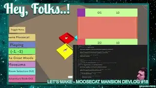 Moosecat Manor Unity Devlog #18! [HFLM 2021-P2E18]