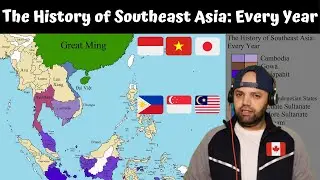 The History of Southeast Asia: Every Year | Indonesia | Malaysia | Vietnam | China - Reaction