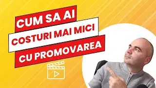 Cum sa ai costuri mai mici cu promovarea