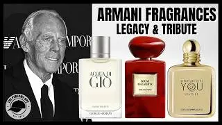 ARMANI FRAGRANCES Deep Dive &bull; Honoring Giorgio Armani (1934&ndash;2025)