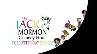 Jack Mormon Comedy Hour