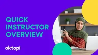 Instructor tutorial: Quick instructor overview at oktopi