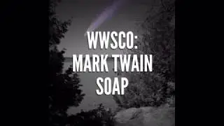 WWSCo: Mark Twain soap - vintage Gillette Tech Ball end razor