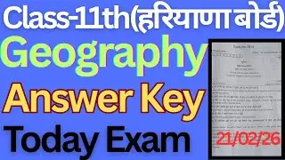 Class 11 Geography Answer Key today exam 2026 haryana board। class 9 geography solved paper hbse।