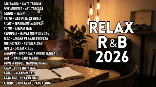 Cassandra - Cinta Terbaik Kumpulan Lagu R&B Chill Tahun ini - Musik Santai, Kerja dan Belajar