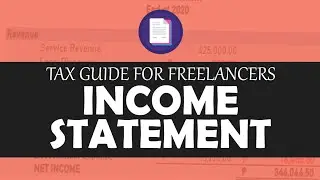Tax Guide for Freelancers: Income Statement Example for BIR Annual Income Tax Attachment