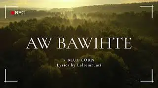 Aw Bawihte - Blue Corn