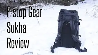 F-stop Gear Sukha Backpack Review
