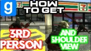 How To Get 3RD Person + Shoulder View In Garry's Mod. Easy Tutorial.