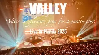 Valley - Live in Manila 2025 [Audio HD] | Full Concert | New Frontier Theater [Audio HD]